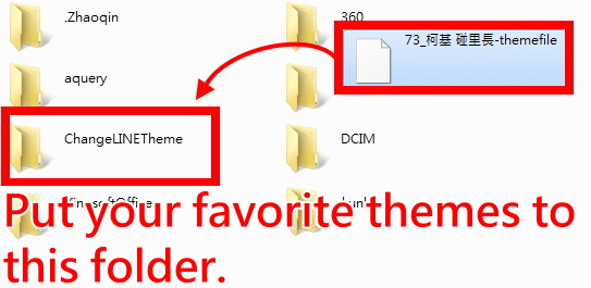 tips for altering LINE themes 2- put your themes to ChangeLINETheme folder